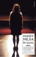 De laatste akte 9789026332524, Boeken, Thrillers, Verzenden, Zo goed als nieuw, Mindy Mejia