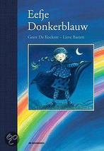 Eefje Donkerblauw 9789058387882 Geert De Kockere, Boeken, Verzenden, Zo goed als nieuw, Geert De Kockere