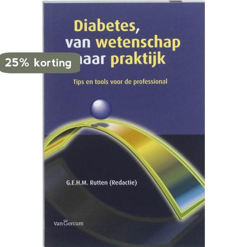 Diabetes, van wetenschap naar praktijk 9789023246183, Livres, Science, Envoi