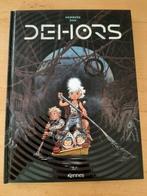 Dehors T1 + dedicace + ex-libris - C - 1 Album - EO - 2025, Boeken, Stripverhalen, Nieuw
