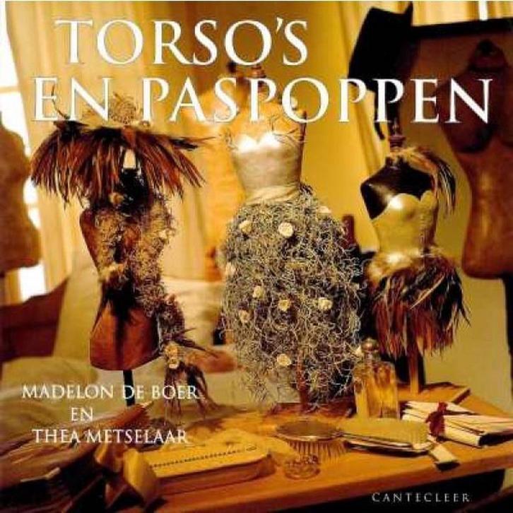 TORSOS EN PASPOPPEN 9789021327761 T. Metselaar, Boeken, Hobby en Vrije tijd, Gelezen, Verzenden