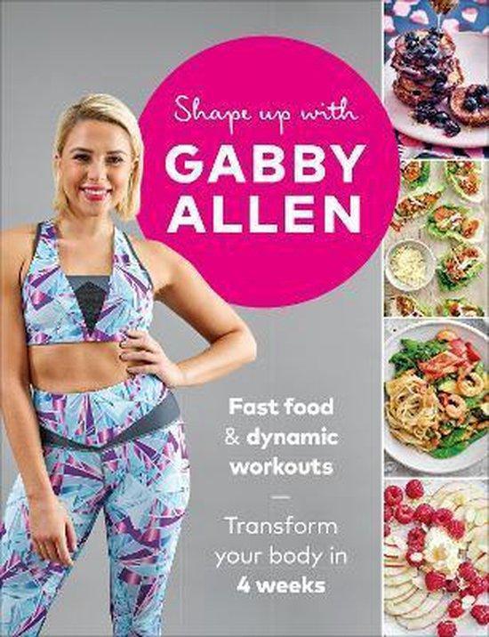 Shape Up with Gabby Allen 9781529104165 Gabby Allen, Boeken, Taal | Engels, Zo goed als nieuw, Verzenden
