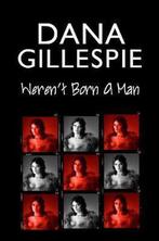 Dana Gillespie: Werent Born A Man 9781838099053, Verzenden, Gelezen, Dana Gillespie