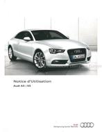 2013 AUDI A5 S5 INSTRUCTIEBOEKJE FRANS, Auto diversen, Handleidingen en Instructieboekjes