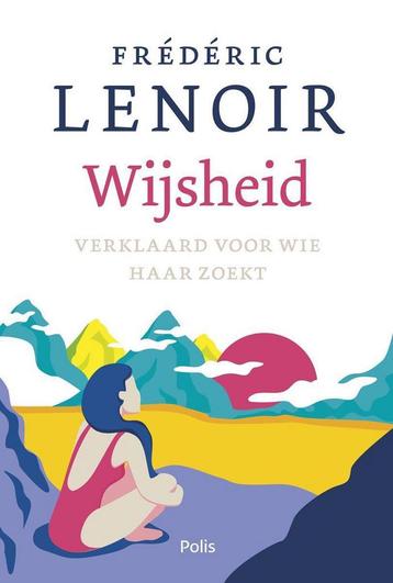 Wijsheid verklaard voor wie haar zoekt 9789463104883 Lenoir, Verzenden, Lenoir