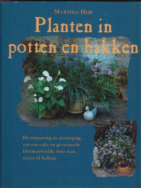 Planten In Potten En Bakken 9789036612357, Livres, Nature, Envoi