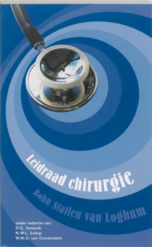 Leidraad chirurgie / Leidraadreeks 9789031342754, Boeken, Wetenschap, Gelezen, Verzenden