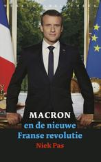 Macron en de nieuwe Franse revolutie 9789028427273, Niek Pas, Verzenden