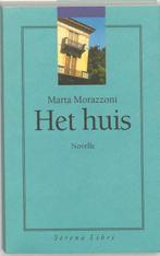 Huis, het 9789076270289 M. Morazzoni, Verzenden, Gelezen, M. Morazzoni