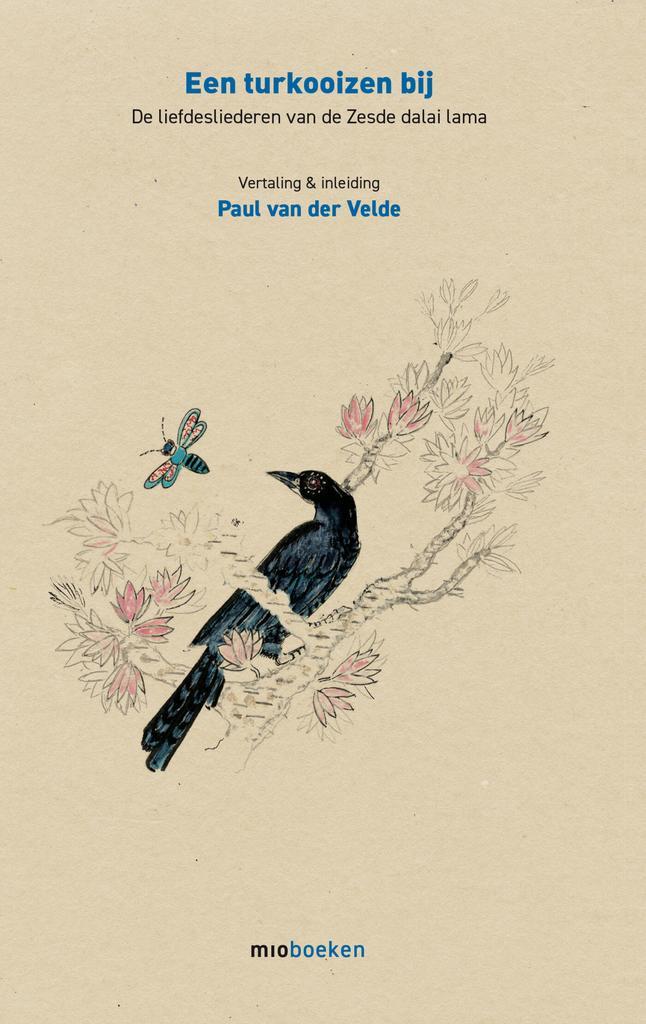 Een turkooizen bij 9789493332980 Zesde Dalai Lama, Boeken, Gedichten en Poëzie, Zo goed als nieuw, Verzenden