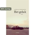 Het geluk 9789401446365 Angelo Di Berardino, Boeken, Verzenden, Gelezen, Angelo Di Berardino