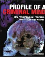 Profile of a Criminal Mind 9781856057912, Brian Innes, Zo goed als nieuw, Verzenden