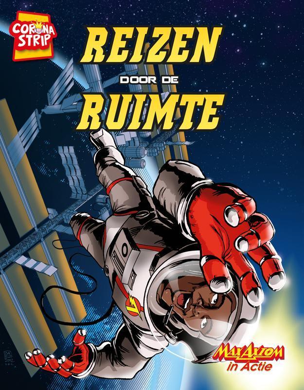 Reizen door de ruimte / Max Axiom in Actie 9789463412483, Boeken, Overige Boeken, Zo goed als nieuw, Verzenden