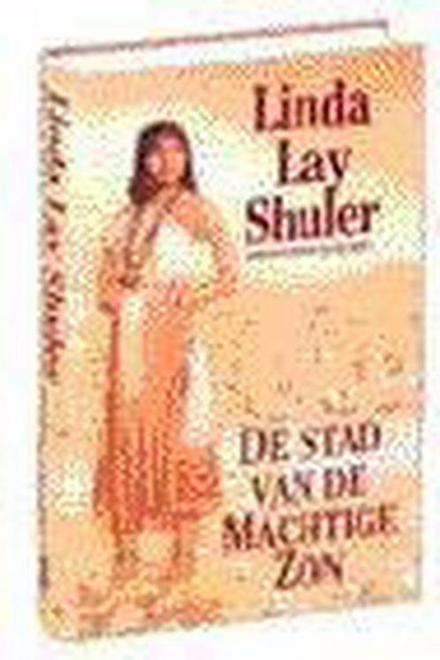 STAD VAN DE MACHTIGE ZON 9789026973925 SHULER, Boeken, Historische romans, Zo goed als nieuw, Verzenden
