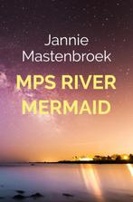 MPS River Mermaid 9789402185560, Zo goed als nieuw, Jannie Mastenbroek, Verzenden