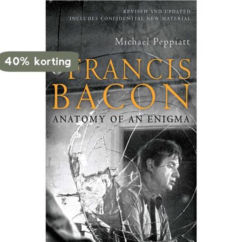 Francis Bacon 9781602397620 Michael Peppiatt, Boeken, Overige Boeken, Gelezen, Verzenden