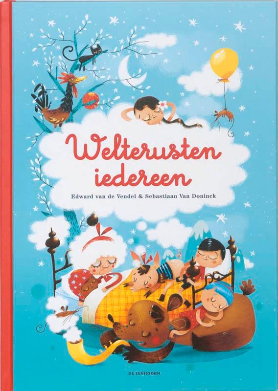 Welterusten iedereen 9789058385642 Edward van de Vendel, Boeken, Prentenboeken en Plaatjesalbums, Zo goed als nieuw, Verzenden