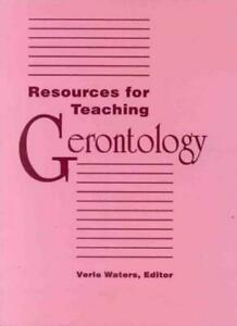 Resources for Teaching Gerontology. WATERS, VERLE   ., Livres, Livres Autre, Envoi