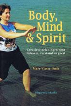 Body, Mind & Spirit 9789073798656, Boeken, Gelezen, Visser Mary, Mary Visser-Smit, Verzenden