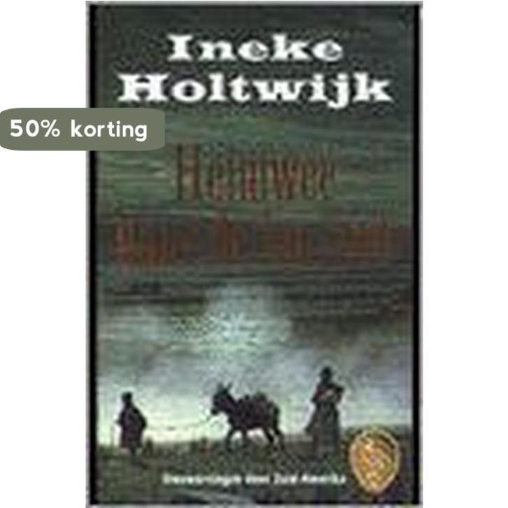 Heimwee naar de horizon / Ooievaar 9789057134500 I. Holtwijk, Livres, Romans, Envoi