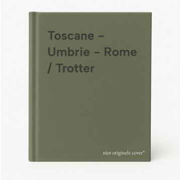 Toscane - Umbrie - Rome / Trotter 9789020931167, Verzenden