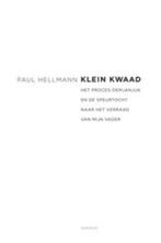Klein kwaad 9789045704883 Paul Hellmann, Verzenden, Gelezen, Paul Hellmann
