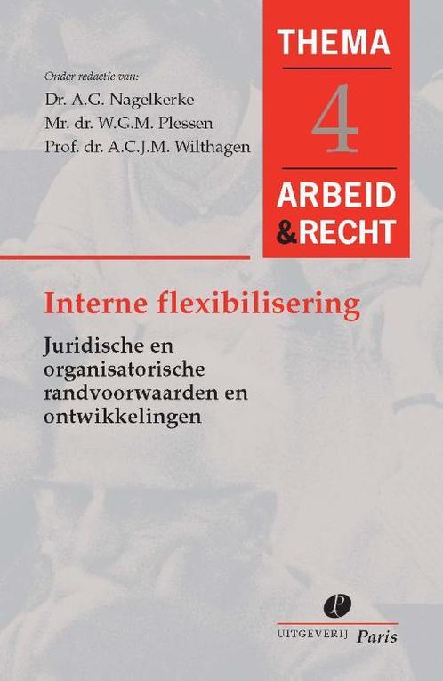 Interne flexibiliteit in de arbeidsorganisatie /, Boeken, Wetenschap, Zo goed als nieuw, Verzenden