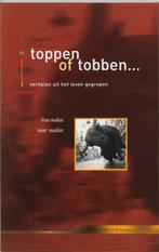 Toppen of tobben ... 9789090176550, Livres, Olaf Rutten, Olaf Rutten, Verzenden