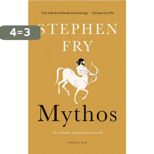 Mythos / Mythos / 1 9789400406162 Stephen Fry, Boeken, Romans, Zo goed als nieuw, Verzenden