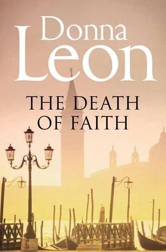 The Death of Faith (Commissario Brunetti 06), Leon, Donna, Livres, Livres Autre, Envoi