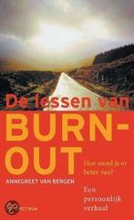 Lessen Van Burn Out 9789027469021, Boeken, Psychologie, Gelezen, Annegreet van Bergen, Verzenden