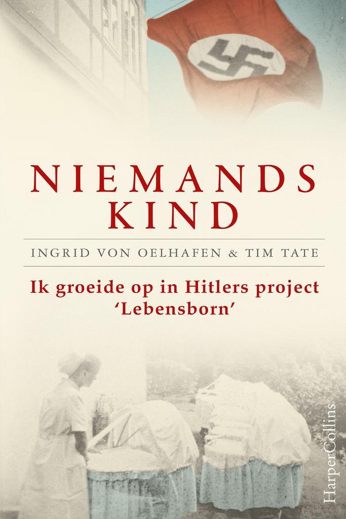 Niemands kind (9789402706260, Ingrid Von Oelhafen), Antiek en Kunst, Antiek | Boeken en Manuscripten, Verzenden