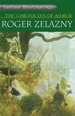 Chronicles of Amber 9781857987263 Roger Zelazny, Verzenden, Gelezen, Roger Zelazny