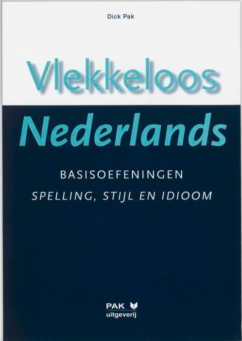 Vlekkeloos Nederlands Basisoefeningen spelling, stijl en, Boeken, Schoolboeken, Gelezen, Verzenden