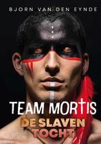 De slaventocht / Team Mortis / 10 9789059247321, Boeken, Verzenden, Zo goed als nieuw, Bjorn Van den Eynde