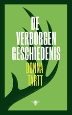 De verborgen geschiedenis 9789403131351 Donna Tartt, Verzenden, Gelezen, Donna Tartt