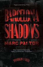 Barcelona Shadows 9781782270638 Marc Pastor, Verzenden, Gelezen, Marc Pastor