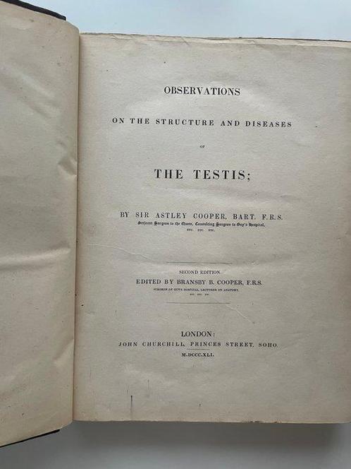 Sir Astley Cooper - Observations on the Structure and, Antiek en Kunst, Antiek | Boeken en Manuscripten