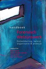 Handboek forensisch welzijnswerk 9789038220208, Boeken, Verzenden, Zo goed als nieuw