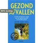 Gezond Afvallen 9789021538235 John van Heel, Boeken, Verzenden, Gelezen, John van Heel