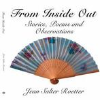 From Inside Out: Stories, Poems and Observations.by Roetter,, Zo goed als nieuw, Verzenden, Roetter, Jean Salter