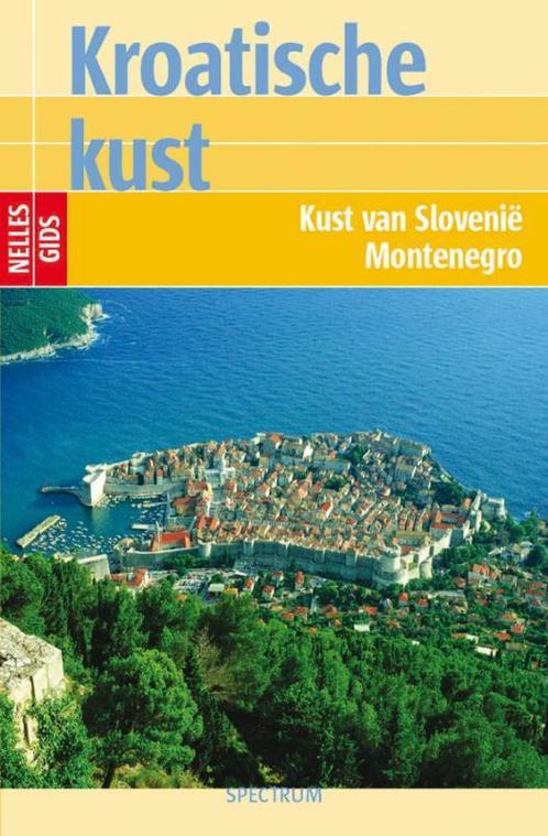 Nelles gids Kroatische kust / Nelles gidsen 9789027413444, Boeken, Reisgidsen, Gelezen, Verzenden