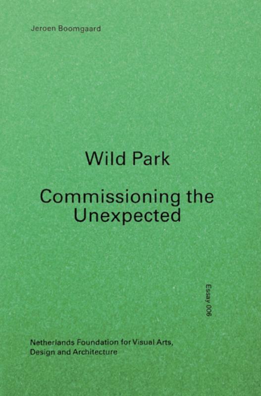 Wild park / Essayreeks / 6 9789076936284 Jeroen Boomgaard, Livres, Langue | Anglais, Envoi