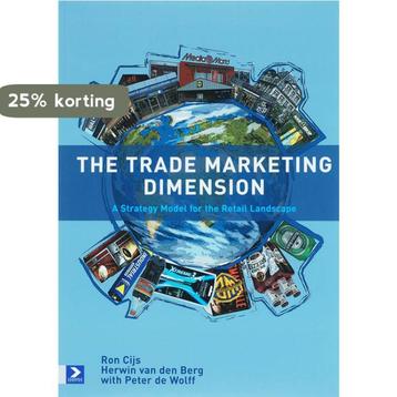 The trade marketing dimension 9789052615271 E. van den Berg, Verzenden, E. van den Berg