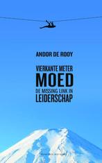 Vierkante meter moed 9789035142473 Andor de Rooy, Boeken, Economie, Management en Marketing, Verzenden, Zo goed als nieuw, Andor de Rooy