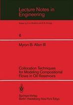 Collocation Techniques for Modeling Composition. Allen,, Myron B. Iii. Allen, Verzenden