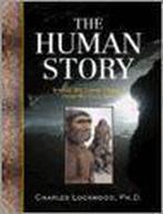 The Human Story 9781402757471 Charles Lockwood, Verzenden, Zo goed als nieuw, Charles Lockwood