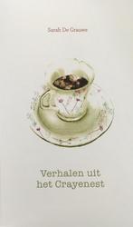 Verhalen uit het Crayenest 9789082856705 Sarah De Grauwe, Verzenden, Zo goed als nieuw, Sarah De Grauwe