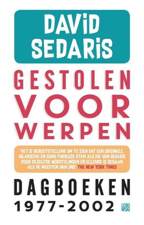 Gestolen voorwerpen 9789048832057 David Sedaris, Boeken, Romans, Zo goed als nieuw, Verzenden