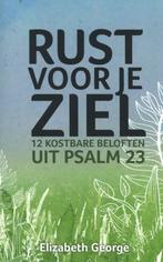 Rust voor je ziel 9789492234667 Elizabeth George, Verzenden, Elizabeth George